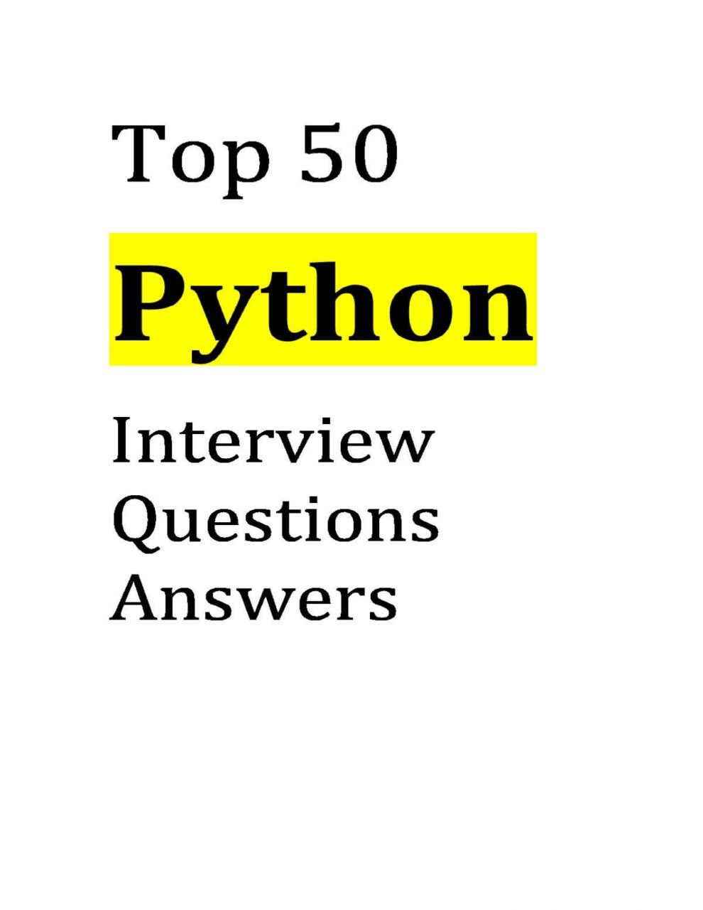 Top 50 Python Interview Questions And Answers (PDF) - Connect 4 Programming