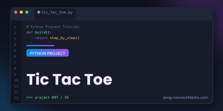 Tic Tac Toe Python project tutorial