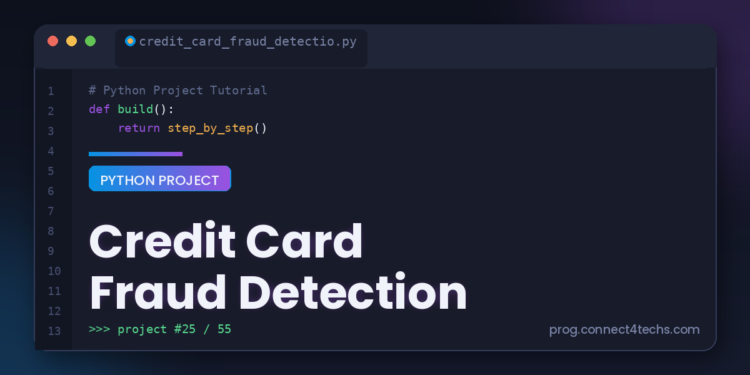 Credit Card Fraud Detection Python project tutorial