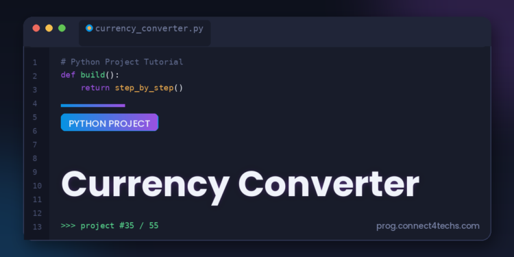 Currency Converter Python project tutorial