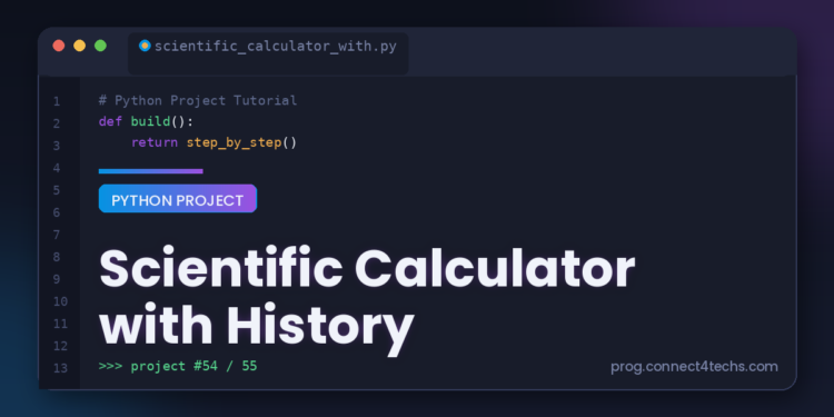 Scientific Calculator with History Python project tutorial