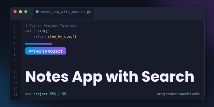 Notes App with Search Python project tutorial